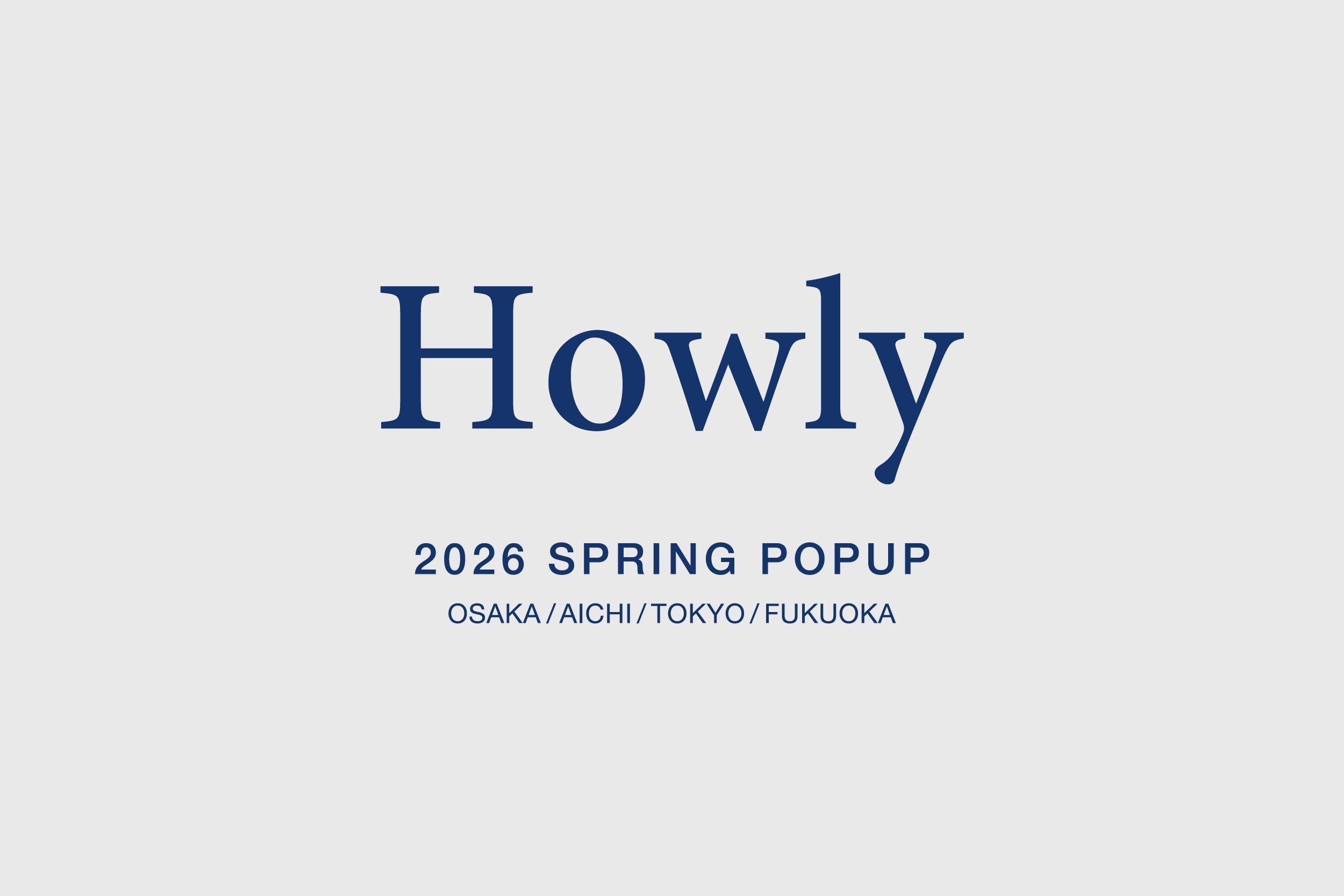 Howly 2026 SPRING POPUP