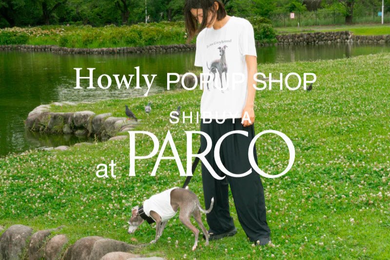 gray×Howly POPUP at ShibuyaPARCO